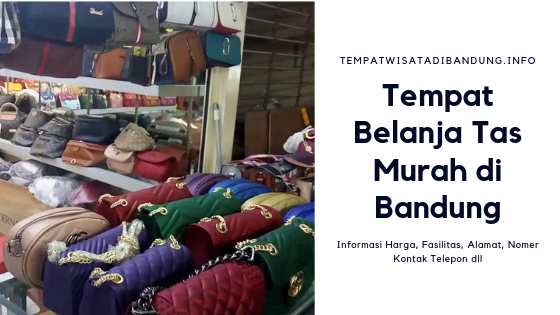Tempat Belanja Tas dan Sepatu Murah di Bandung