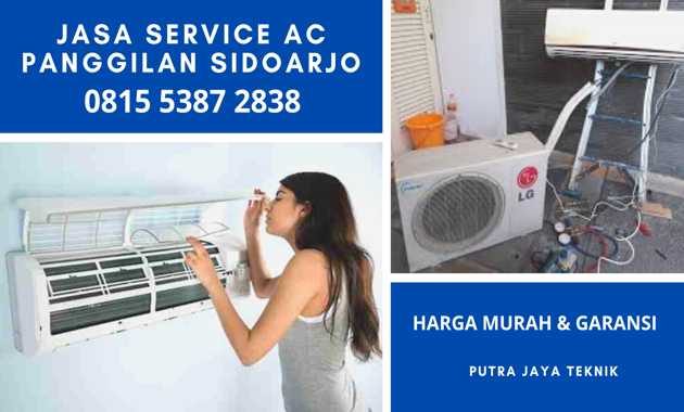Jasa Tukang Service AC Panggilan Ke Rumah di Sidoarjo 24 Jam Harga Biaya Murah