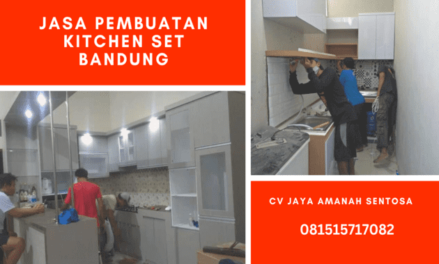 Jasa Tukang Pembuatan Kitchen Set Minimalis Murah di Bandung Terdekat