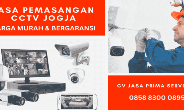 Jasa Pasang CCTV Jogjakarta Terdekat Harga Tukang Pemasangan Murah